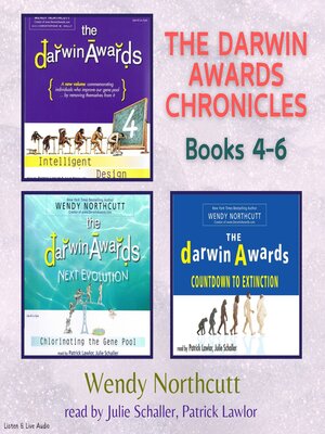 cover image of The Darwin Awards Chronicles, Books 4-6